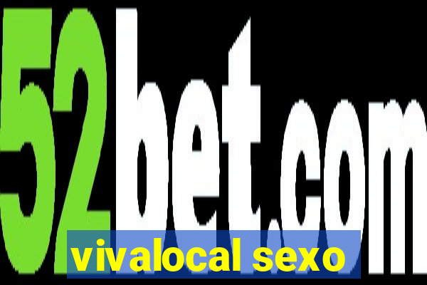 vivalocal sexo